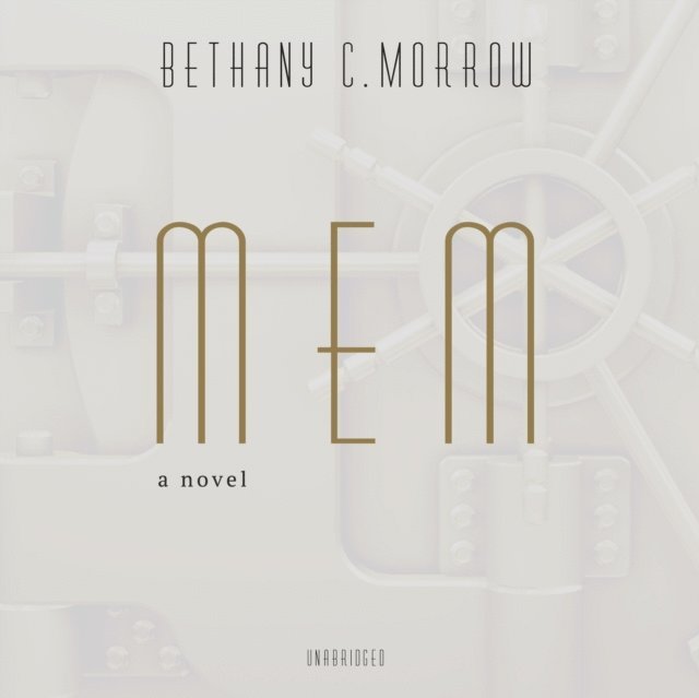Bethany C. Morrow - Mem, Ljudbok