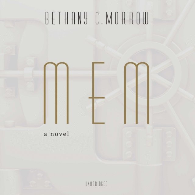 Bethany C. Morrow - Mem, Ljudbok