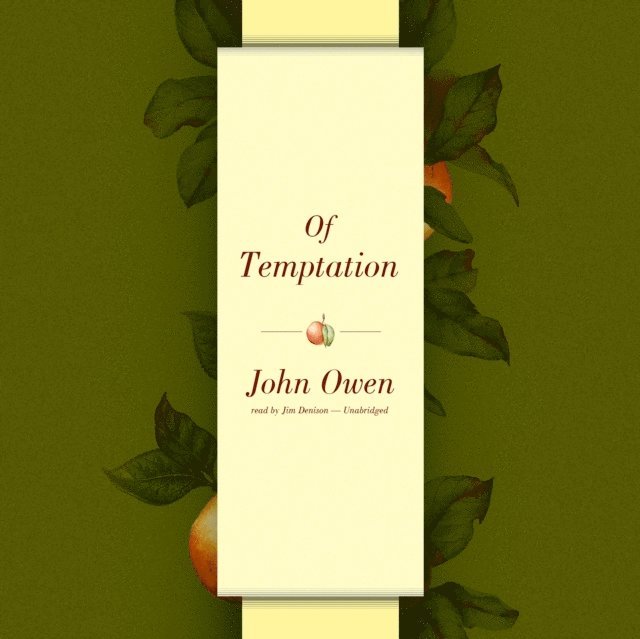 John Owen - Of Temptation, Ljudbok