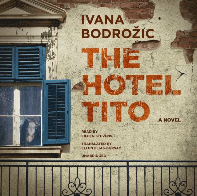 Ivana Bodrozic - Hotel Tito, Ljudbok