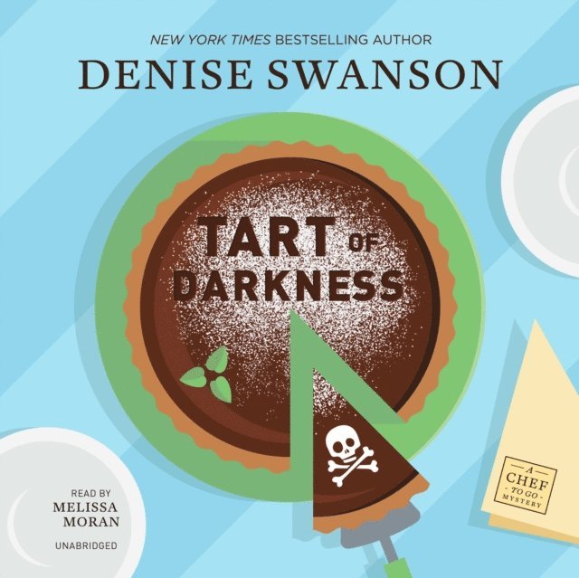 Denise Swanson - Tart of Darkness, Ljudbok
