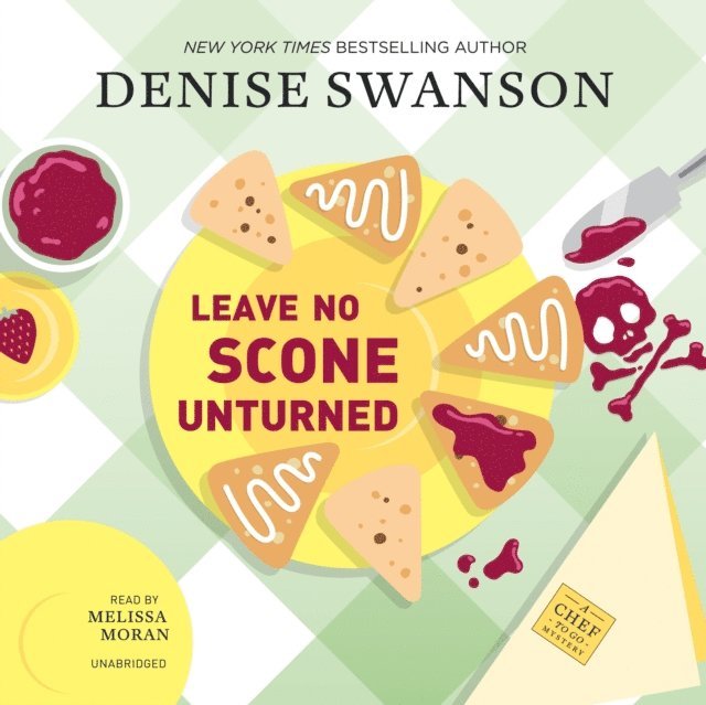 Denise Swanson - Leave No Scone Unturned, Ljudbok