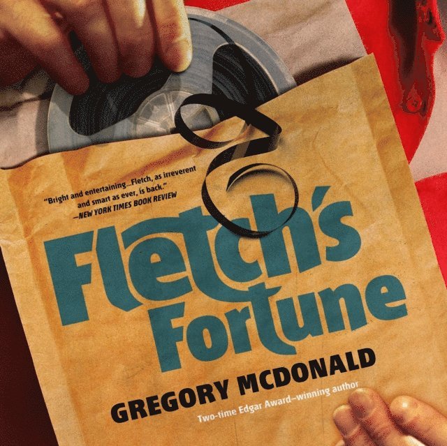 Gregory Mcdonald - Fletch's Fortune, Ljudbok