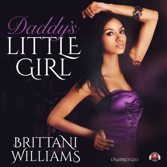 Brittani Williams - Daddy's Little Girl, Ljudbok