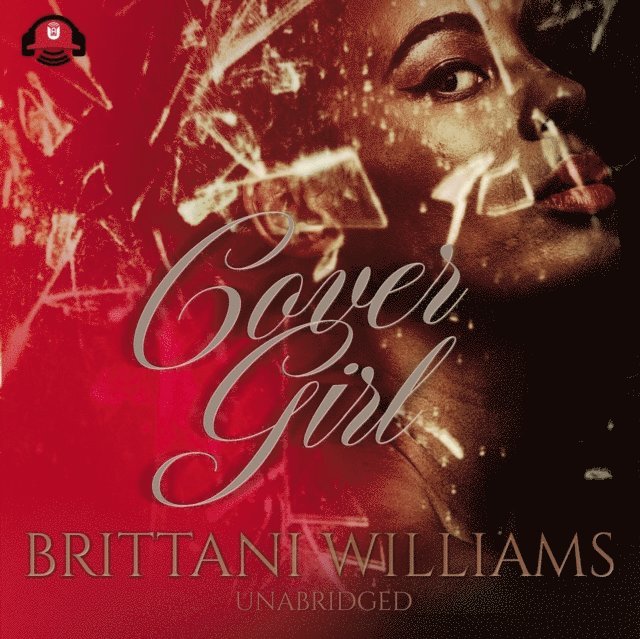 Brittani Williams - Cover Girl, Ljudbok