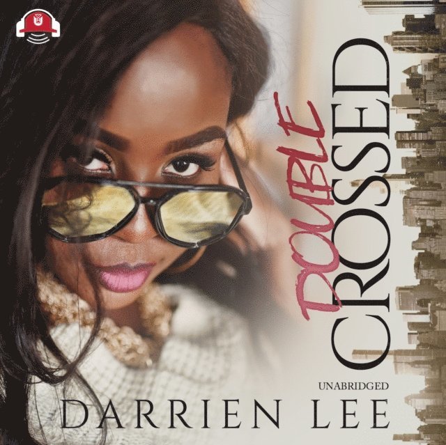 Darrien Lee - Double Crossed, Ljudbok