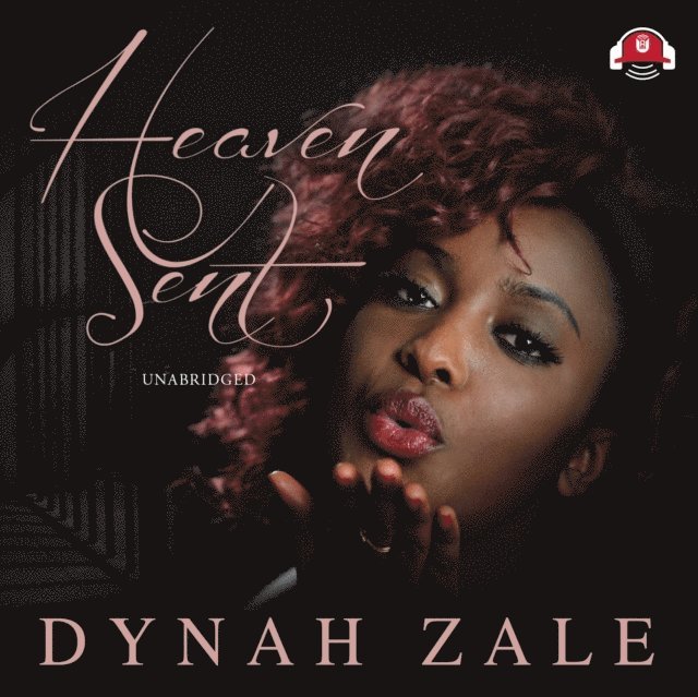 Dynah Zale - Heaven Sent, Ljudbok