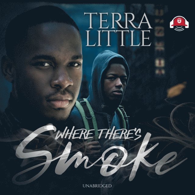 Terra Little - Where There's Smoke, Ljudbok