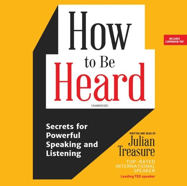 Julian Treasure - How to Be Heard, Ljudbok