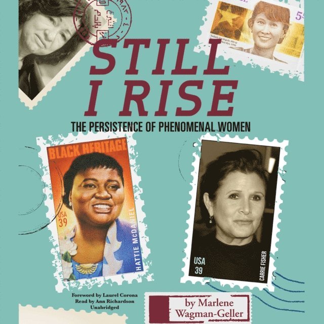 Marlene Wagman-Geller - Still I Rise, Ljudbok