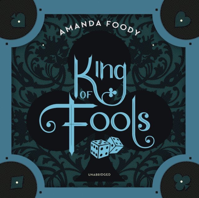 Amanda Foody - King of Fools, Ljudbok