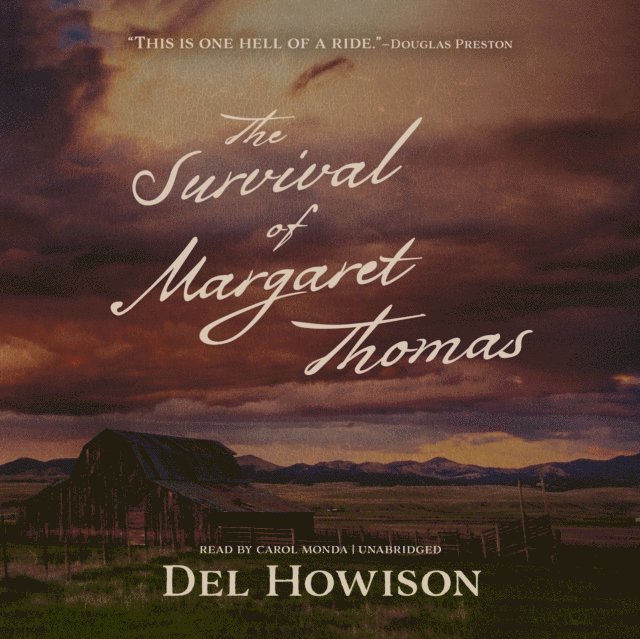 Del Howison - Survival of Margaret Thomas, Ljudbok