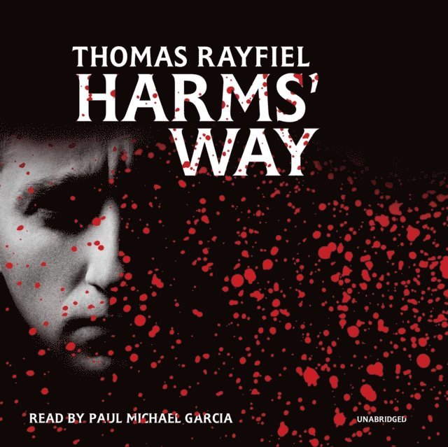 Thomas Rayfiel - Harms' Way, Ljudbok