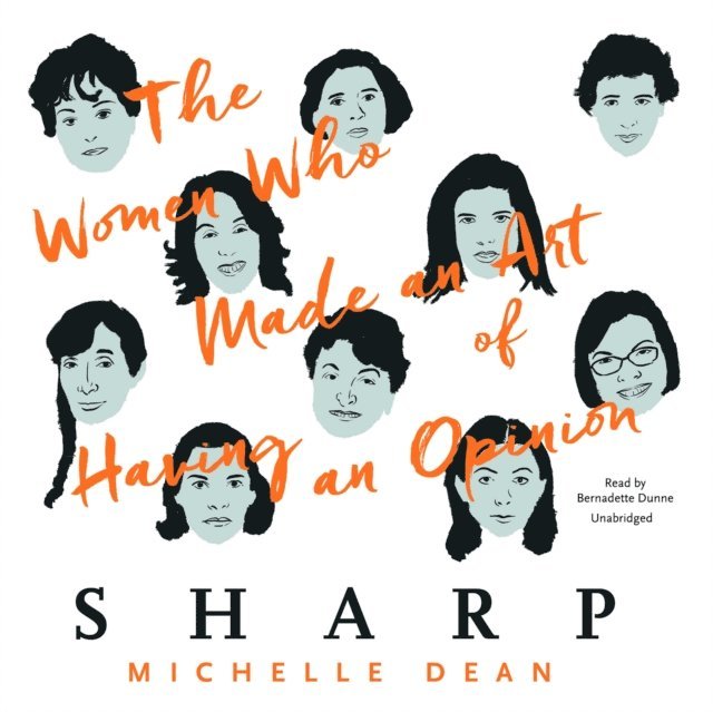 Michelle Dean - Sharp, Ljudbok