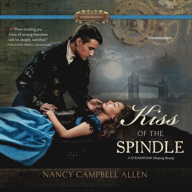 Nancy Campbell Allen - Kiss of the Spindle, Ljudbok