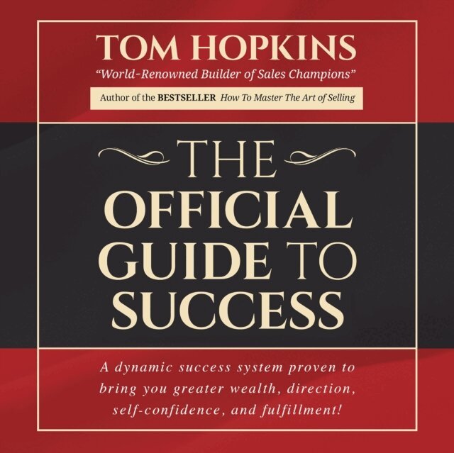Tom Hopkins - Official Guide to Success, Ljudbok
