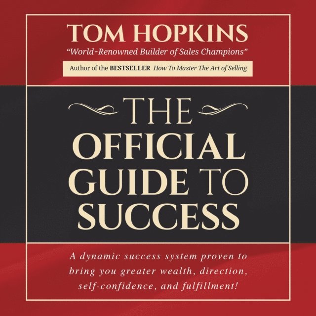 Tom Hopkins - Official Guide to Success, Ljudbok