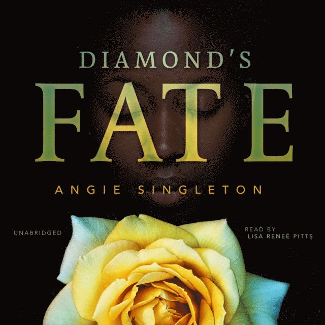 Angie Singleton - Diamond's Fate, Ljudbok