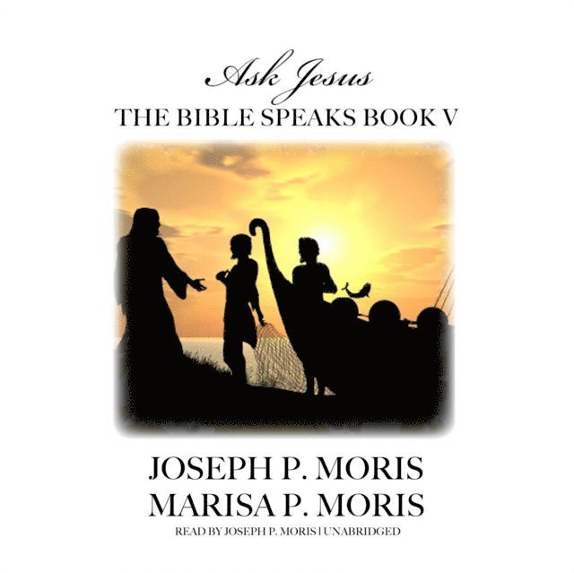 Joseph P. Moris - Bible Speaks, Book V, Ljudbok