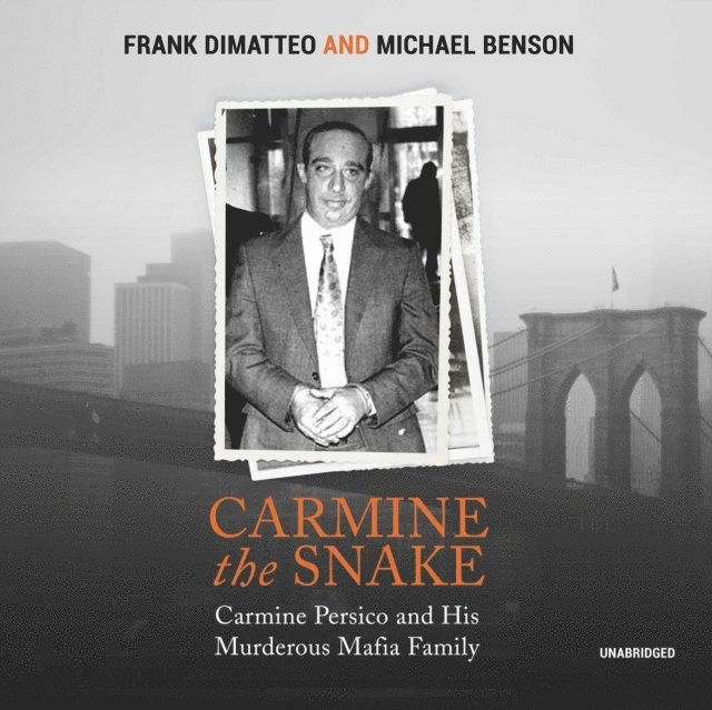 Michael Benson, Frank DiMatteo - Carmine the Snake, Ljudbok