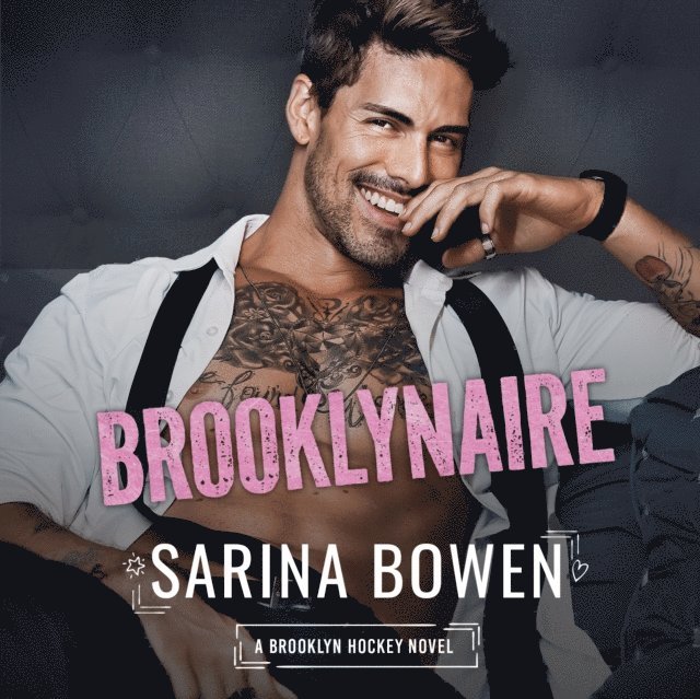 Sarina Bowen - Brooklynaire, Ljudbok