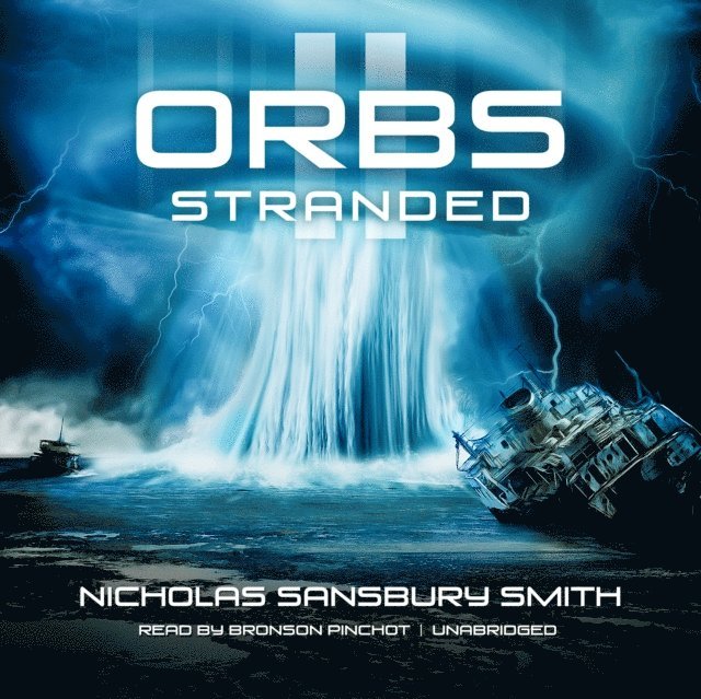 Nicholas Sansbury Smith - Orbs II, Ljudbok