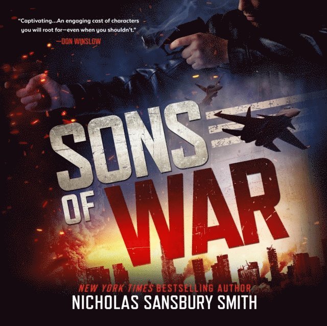 Nicholas Sansbury Smith - Sons of War, Ljudbok
