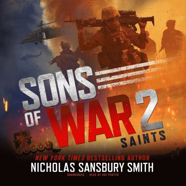 Nicholas Sansbury Smith - Sons of War 2: Saints, Ljudbok