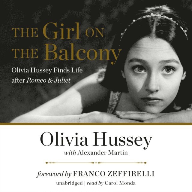 Olivia Hussey - Girl on the Balcony, Ljudbok