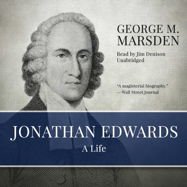 George M. Marsden - Jonathan Edwards, Ljudbok