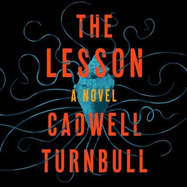 Cadwell Turnbull - Lesson, Ljudbok