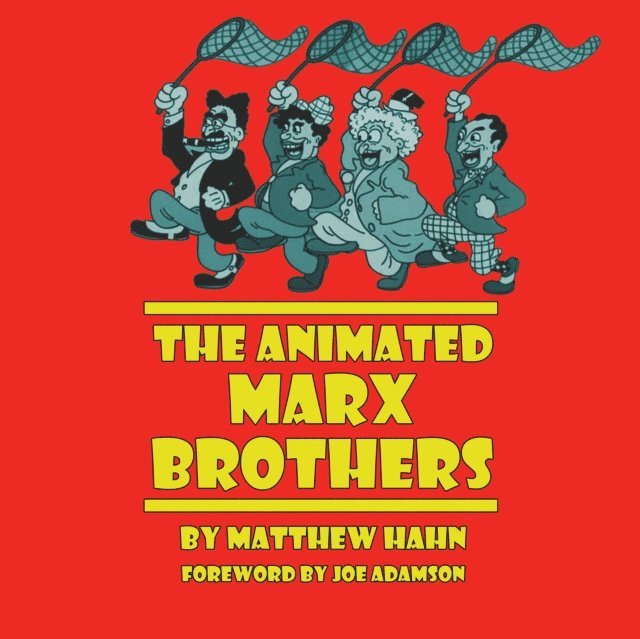 Matthew Hahn - Animated Marx Brothers, Ljudbok