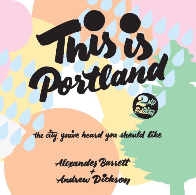 Alexander Barrett - This Is Portland, 2nd Edition, Ljudbok