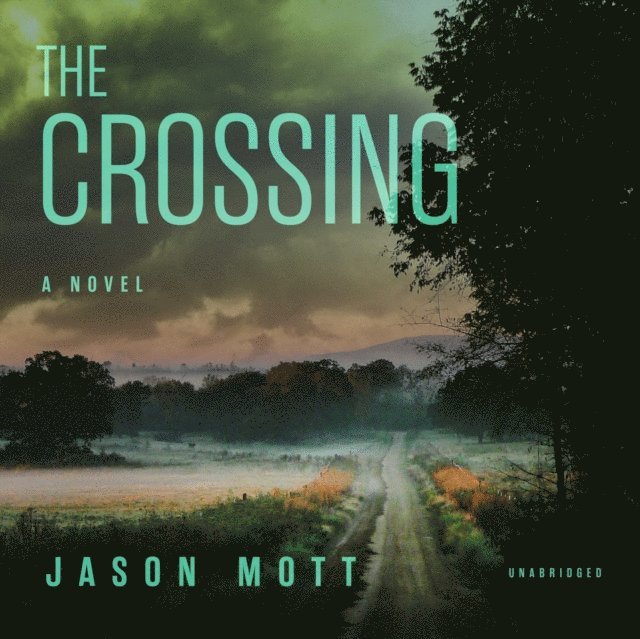 Jason Mott - Crossing, Ljudbok