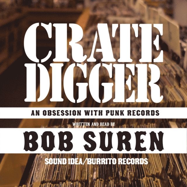 Bob Suren - Crate Digger, Ljudbok