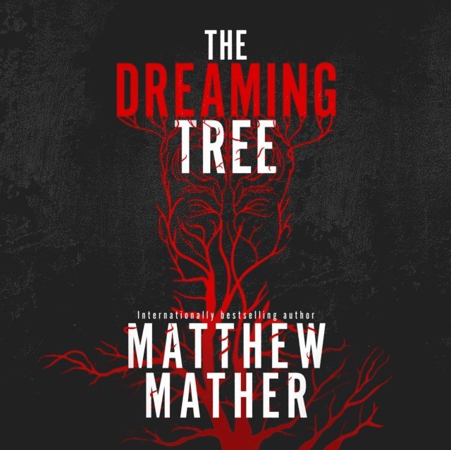 Matthew Mather - Dreaming Tree, Ljudbok
