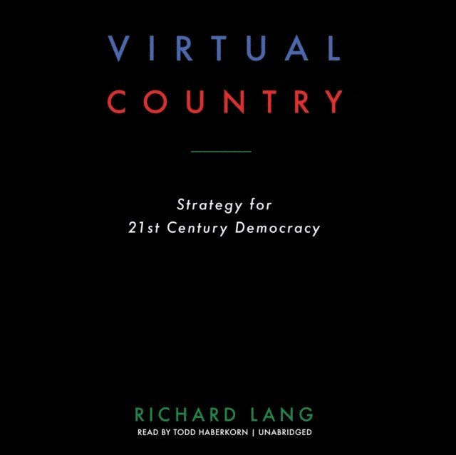Richard Lang - Virtual Country, Ljudbok