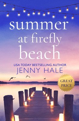 Jenny Hale - Summer at Firefly Beach, Häftad