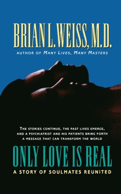 Brian Weiss - Only Love is Real, E-bok