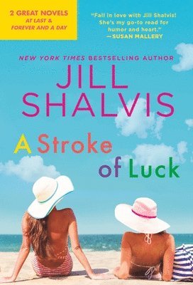 Jill Shalvis - A Stroke of Luck, Häftad