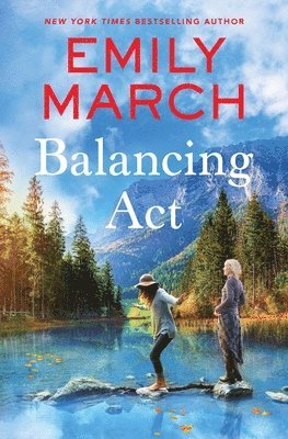 Emily March - Balancing Act, Häftad