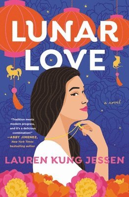 Lauren Kung Jessen - Lunar Love, Häftad