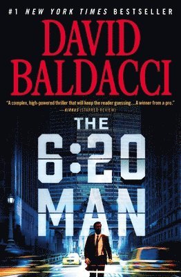 David Baldacci - The 6:20 Man : A Thriller, Häftad