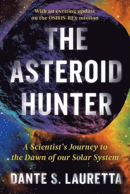 Dante Lauretta - The Asteroid Hunter, Häftad