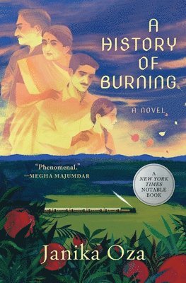 Janika Oza - A History of Burning, Häftad