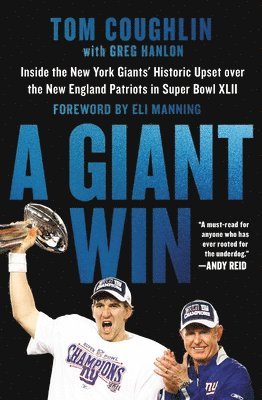 Eli Manning, Greg Hanlon, Tom Coughlin - A Giant Win, Häftad. Tillgänglighet: Lägg i varukorg