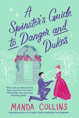 Manda Collins - A Spinster's Guide to Danger and Dukes, Häftad