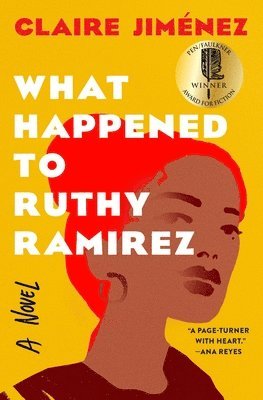 Claire Jimenez - What Happened to Ruthy Ramirez, Häftad