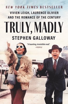 Stephen Galloway - Truly, Madly: Vivien Leigh, Laurence Olivier, and the Romance of the Century, Häftad. Tillgänglighet: Lägg i varukorg
