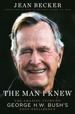 Jean Becker - The Man I Knew, Inbunden